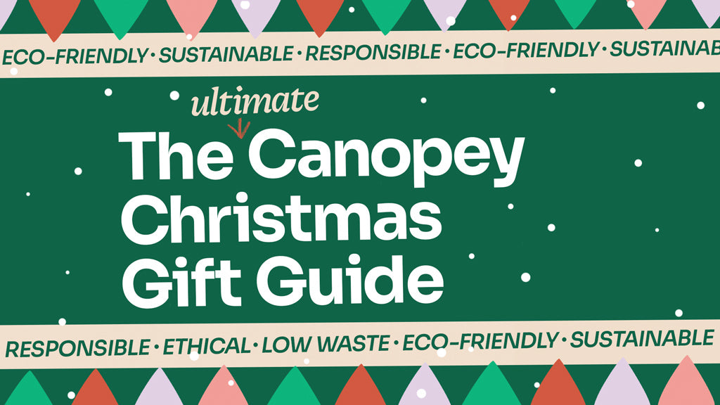 The ultimate Canopey Christmas Gift Guide